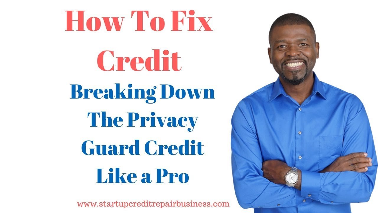 privacy guard credit